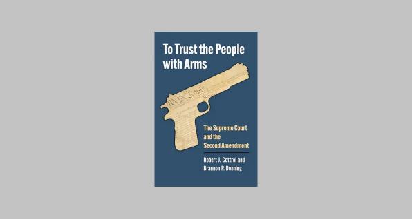 Cover of the book, "To Trust the People With Arms"