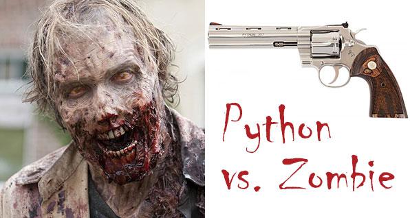 Python vs. Zombie Death Match